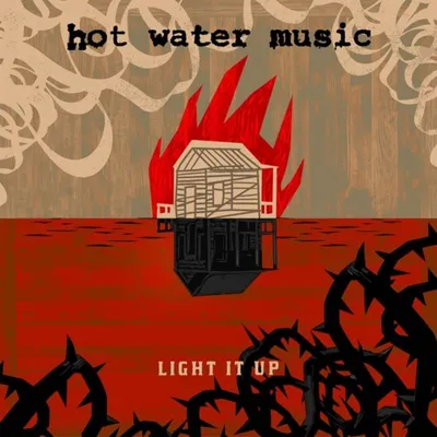 Produktbild von Hot Water Music-Light It Up