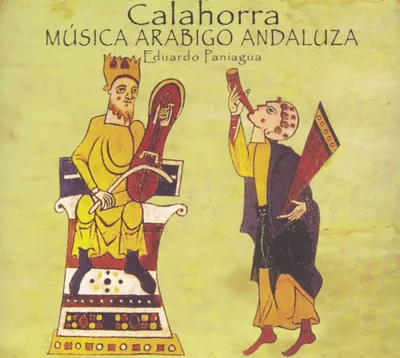 Obrázok produktu pre Eduardo Paniagua: Calahorra: Musica Arabigo Andaluza