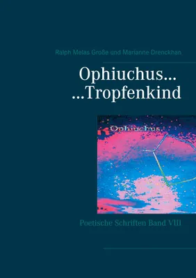 Produktbild von Ophiuchus Tropfenkind
