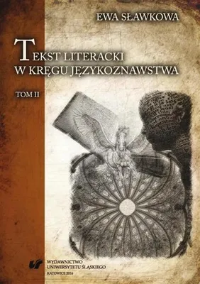 Imagen del producto de Tekst literacki w kręgu językoznawstwa T.2 - Ewa Sławkowa