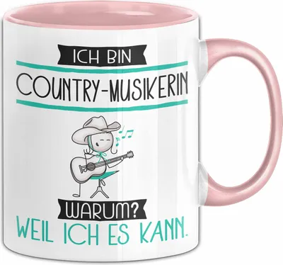 Produktbild von Country-Musikerin Tasse Geschenk Ich Bin Country-Musikerin Warum Weil Ich Es Kann Geschenkidee Geburtstag (Rosa)