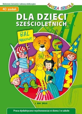 Produktbild von Dla dzieci szeŇõcioletnich - Nasza SzkoŇāa