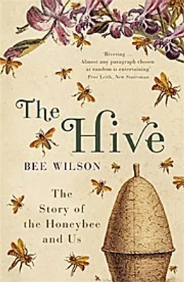 Image de Buch: Die Geschichte der Bienen, des Bienenstocks und der Mensch-Bienen-Beziehung, Englisch
