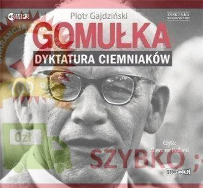 Image de Gomułka. La dictature des imbéciles (livre audio) - Piotr Gajdziński