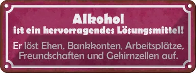 Produktbild von vianmo Blechschild 10x27 cm Alkohol Lösungsmittel löst Ehen Spruch Zitat