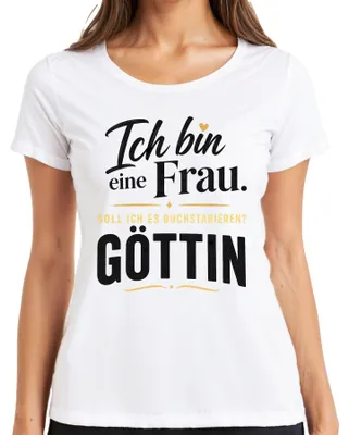 Obrázek produktu pro Tričko s nápisem "Jsem bohyně. Co s tím? Sarkasmus. Humor." pro ženy, bílé barvy, velikost 3XL