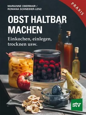 Produktbild von Obst haltbar machen