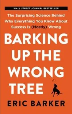 Immagine prodotto di Barking Up the Wrong Tree