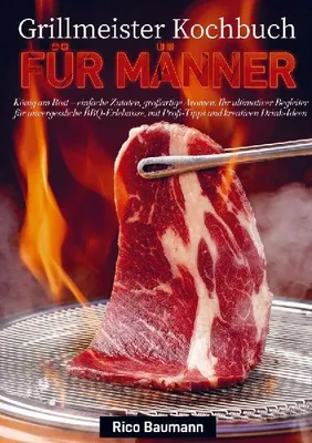 Produktbild von Grillmeister Kochbuch für Männer