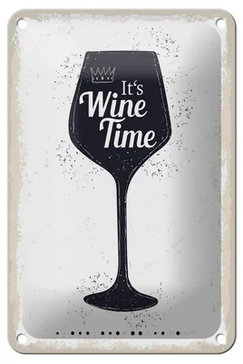 Produktbild von Blechschild Spruch Wein Alkohol It´s Wine Time 12x18cm Dekoration