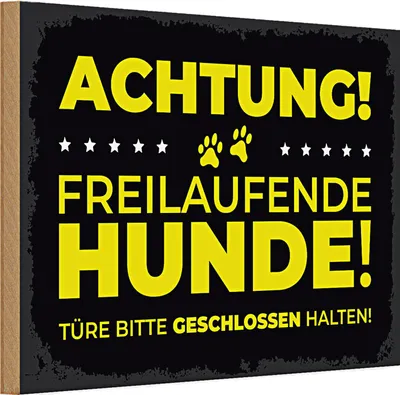 Produktbild von Holzschild Hund Achtung freilaufende Hunde 30x20cm