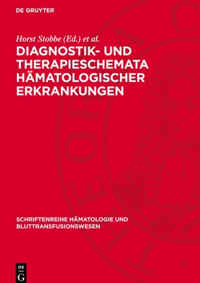 Produktbild von Diagnostik- und Therapieschemata hämatologischer Erkrankungen