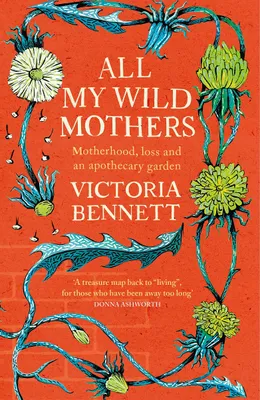 Imagen del producto de All My Wild Mothers