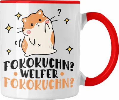 Produktbild von Trendation - Fofokuchen Welcher Fokokuchn Tasse Hamster Lustiger Spruch Geschenkidee (Rot)