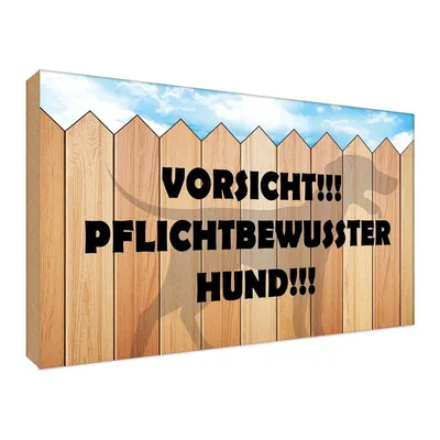 Produktbild von vianmo Holzschild 30x40 cm Vorsicht pflichtbewusster Hund Tier Haustier