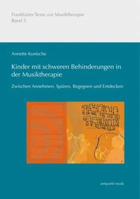 Obrázok produktu pre Kinder mit schweren Behinderungen in der Musiktherapie