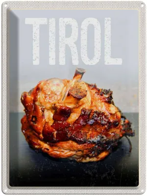 Produktbild von vianmo Blechschild 40x30 cm Tirol Fleisch Urlaub Rind gebraten Gericht Bildmotiv Reisemotiv Abenteuer Reisen Europa