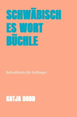 Produktbild von Schwäbisches Wort Büchle