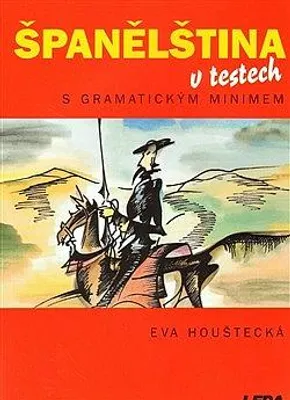 Produktbild von Španělština v testech s gramatickým minimem (Houštecká Eva)