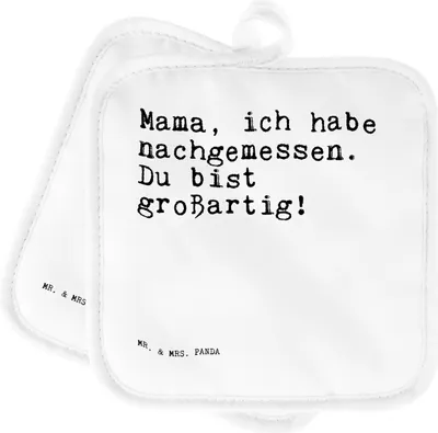 Produktbild von Mr. & Mrs. Panda Topflappen Mama, ich habe nachgemessen.... - Weiß - Geschenk, Set, Ofenlappen, Geburtstag, Kochlappen, Mami, Mama, Sprüche, Dankeschön, Mutter, Muttertag
