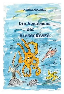Produktbild von Die Abenteuer der Riesenkrake