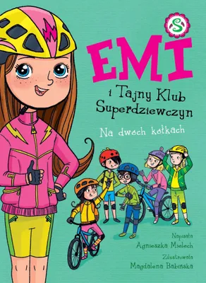 Imagen del producto de Na dwóch kółkach. Emi i Tajny Klub Superdziewczyn. Tom 15