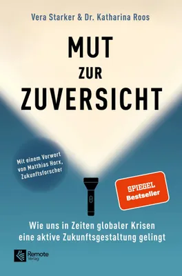 Produktbild von Mut zur Zuversicht – Buch für Resilienz und Selbstvertrauen, wissenschaftlich fundiert