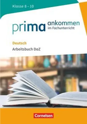 Immagine prodotto di Prima ankommen Deutsch: Klasse 8-10 - Arbeitsbuch DaZ mit Lösungen