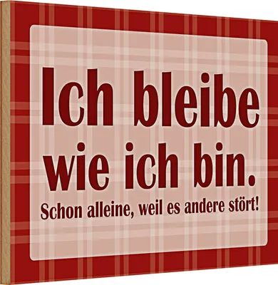 Produktbild von Holzschild Spruch 30x20cm Ich bleibe wie ich bin