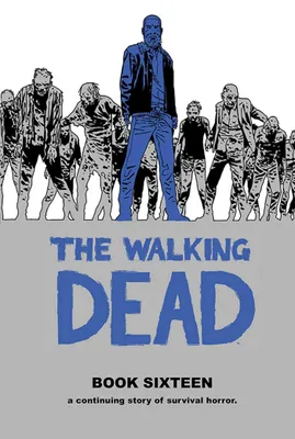Produktbild von The Walking Dead Book 16