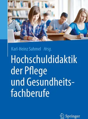 Produktbild von Hochschuldidaktik der Pflege und Gesundheitsfachberufe