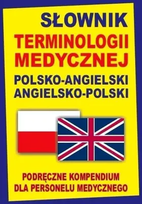 Obrázek produktu pro Slownik terminologii medycznej polsko-angielski angielsko-polski