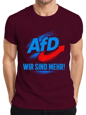 Obrázek produktu pro Tričko s nápisem "AfD Wir Sind Mehr Deutschland Patriot", barva: vínová, velikost: M. (Sarkastický výrok.)