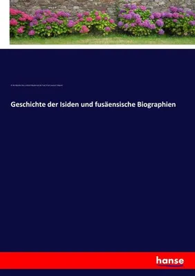 Immagine prodotto di Geschichte der Isiden und fusäensische Biographien