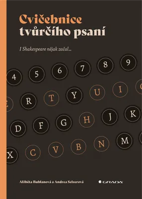 Image de Cvičebnice tvůrčího psaní - I Shakespeare nějak začal (Bublanová Alžběta)