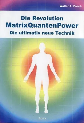 Produktbild von Die Revolution - MatrixQuantenPower