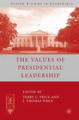 Immagine prodotto di The Values of Presidential Leadership
