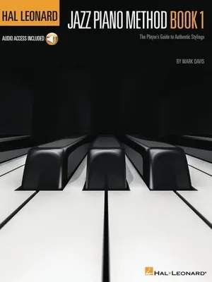 Obrázek produktu pro Hal Leonard Jazz Piano Method Book 1 Step-By-Step Jazz Lessons for Beginners Learn Chords Improvisation and Swing with Online Audio Essential Jazz Piano Instruction and Sheet Music