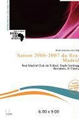 Produktbild von Saison 2006-2007 du Real Madrid