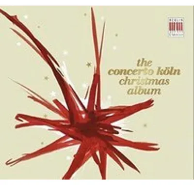 Produktbild von Concerto Köln-Weihnachtskonzert-Christmas Album