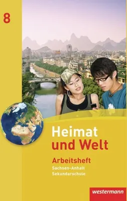 Produktbild von Heimat und Welt 8. Arbeitsheft. Sekundarschulen. Sachsen-Anhalt