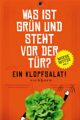 Immagine prodotto di Was ist grün und steht vor der Tür? Ein Klopfsalat!