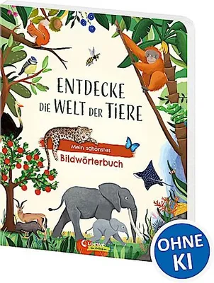 Immagine prodotto di Entdecke die Welt der Tiere - Mein schönstes Bildwörterbuch