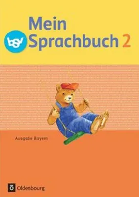 Produktbild von Mein Sprachbuch 2. Jahrgangsstufe. Schülerbuch NEU Bayern