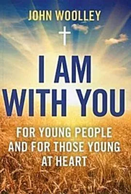 Image de I Am With You; For Young People And For Those Young At Heart