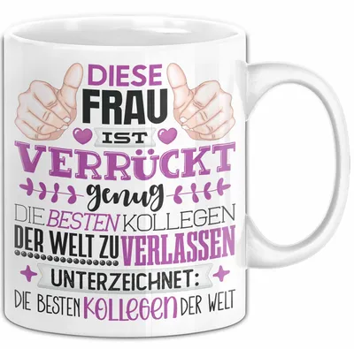 Produktbild von Kollegin Abschied Tasse Geschenk Abschiedsgeschenk Humorvoll (Weiß)