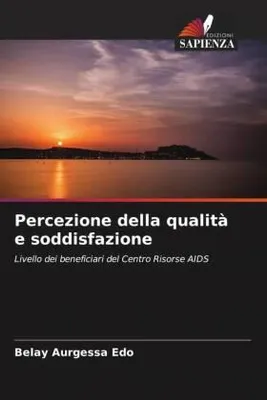 Produktbild von Percezione della qualità e soddisfazione