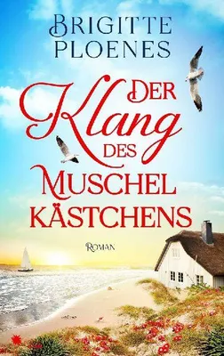 Produktbild von Der Klang des Muschelkästchens