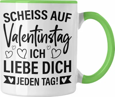 Produktbild von Trendation - Tasse Valentinstag Sch auf Valentinstag Ich Liebe Dich Jeden Tag Geschenk Freundin Freund Spruch Männer Frauen (Grün)