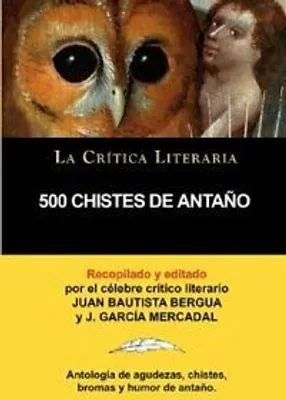Image de 500 Chistes de Antano, Coleccion La Critica Lit. Mercadal, J.